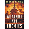 Against All Enemies - Paperback