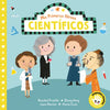 MIS Primeros Héroes: Científicos / My First Heroes: Scientists - Board Book