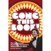 Gong This Book! The Uncensored History of Television's Wildest Talent Show - Paperback