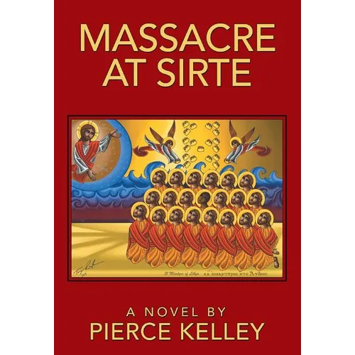 Massacre at Sirte - Hardcover