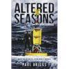 Altered Seasons: Monsoonrise - Paperback