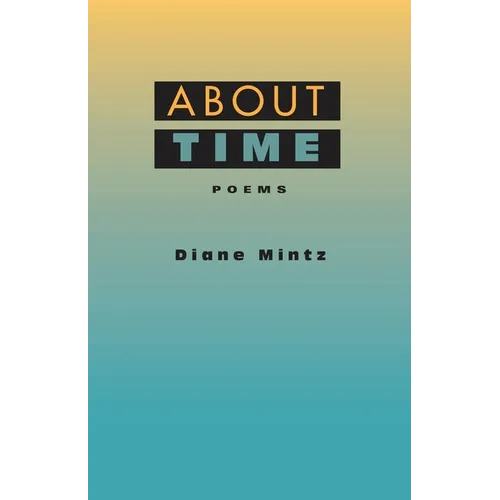 About Time: Poems - Paperback