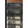 Sherman Genealogy in the Direct Line From Thomas Sherman, I (1443-1493) Through Rev. John Sherman, VII (1613-1685) to John Sherman, XII (1796-1869) an - Hardcover