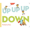 Up, Up, Up, Down! - Board Book