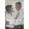 Expected in Heaven: the story - Paperback