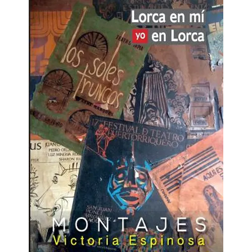 Lorca en mí yo en Lorca - Paperback