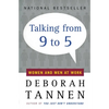 Talking from 9 to 5: Women and Men at Work - Paperback