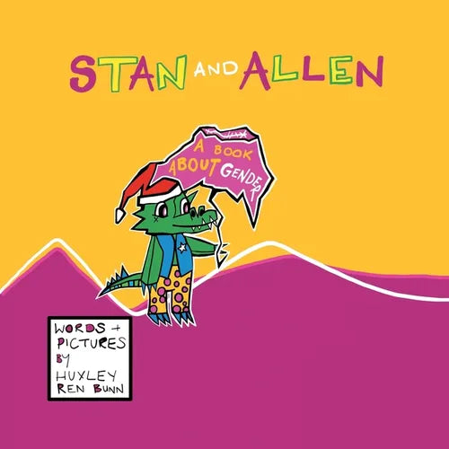 Stan and Allen: A Book About Gender - Paperback