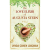 The Love Elixir of Augusta Stern - Library Binding