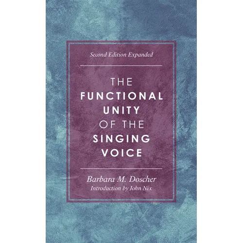 Functional Unity of the Singing Voice - Paperback
