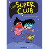 Lola's Super Club #1: My Dad Is a Super Secret Agent - Hardcover