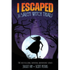 I Escaped The Salem Witch Trials: Salem, Massachusetts, 1692 - Paperback
