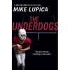 The Underdogs - Paperback