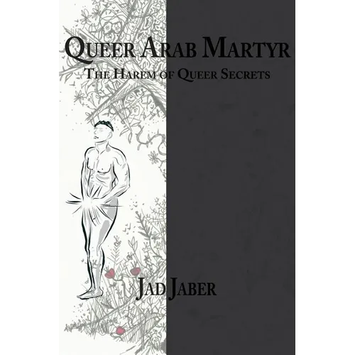 Queer Arab Martyr - Paperback
