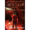 Conrad Edison and the Infernal Design: Overworld Arcanum Book Four - Paperback