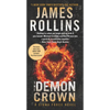 The Demon Crown: A SIGMA Force Novel - Mass Market Paperbound
