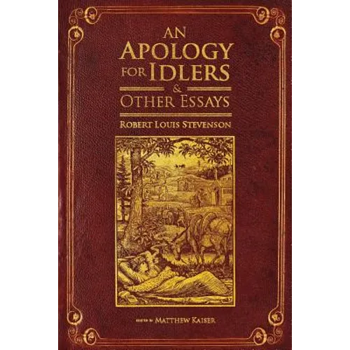 An Apology for Idlers and Other Essays - Paperback