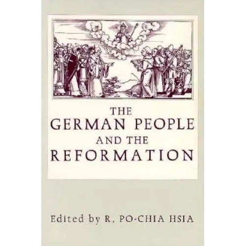 The German People and the Reformation: Ten Forgotten Socratic Dialogues - Paperback