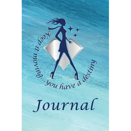Keep It Moving Journal - Paperback