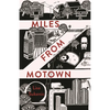 Miles from Motown - Paperback