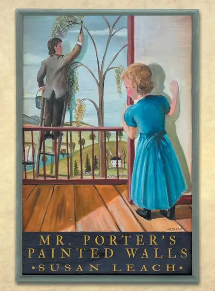 Mr. Porter's Painted Walls - Hardcover