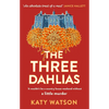 The Three Dahlias - Paperback