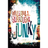Junky: The Definitive Text of Junk - Paperback