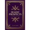 Deadly Prospects - Paperback