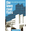 The Lawn Road Flats: Spies, Writers and Artists - Hardcover