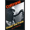 Chasin' the Trane - Paperback