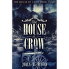 The House of Crow - Paperback