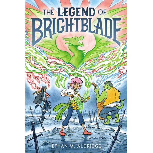 The Legend of Brightblade: A Graphic Novel - Paperback