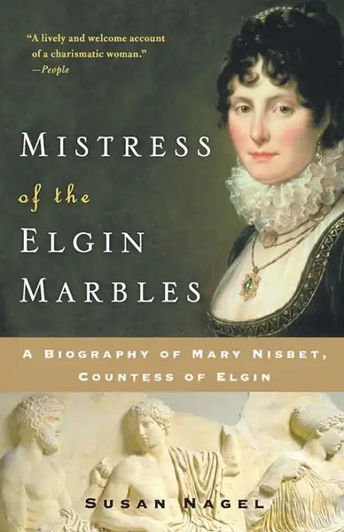 Mistress of the Elgin Marbles - Paperback
