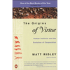 The Origins of Virtue: Human Instincts and the Evolution of Cooperation - Paperback