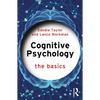 Cognitive Psychology: The Basics - Paperback