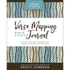 Verse Mapping Bible Study Journal: Deepen Your Bible Reading and Unpack the Meaning of Scripture - Hardcover