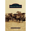 Around Granby - Hardcover