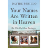 Your Names Are Written in Heaven: The World of Rose Busingye - Paperback