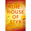 The House of Styx - Paperback