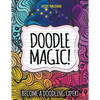 Doodle Magic!: Become A Doodling Expert - Paperback