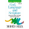 God, Language and Scripture: Reading the Bible in the Light of General Linguistics - Paperback