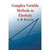 Complex Variable Methods in Elasticity - Paperback