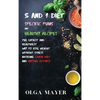 5 and 1 Diet Specific Plans and Healthy Recipes: The Easiest and Healthiest Way to Lose Weight Without Stress Avoiding Crash Diet and Massive Efforts - Hardcover