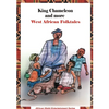 King Chameleon and more West African Folktales - Paperback