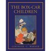 The Box Car Children: Facsimile of 1924 First Edition with Illustrations in Color - Paperback