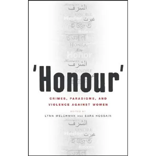 Honour': Crimes, Paradigms, and Violence Against Women - Paperback