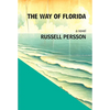 The Way of Florida: A Novel - Paperback