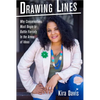 Drawing Lines: Why Conservatives Must Begin to Battle Fiercely in the Arena of Ideas - Hardcover