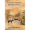 The Ranger Companies Of Bandera County - Hardcover