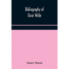 Bibliography Of Oscar Wilde - Paperback